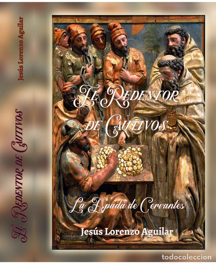 books: EL REDENTOR DE CAUTIVOS - LORENZO AGUILAR, JESUS