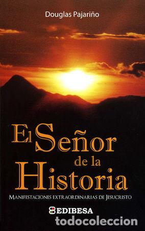 books: SE&Ntilde;OR DE LA HISTORIA, EL - PAJARI&Ntilde;O, DOUGLAS