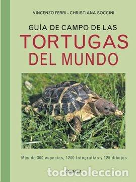 Livros: GUIA DE CAMPO DE LAS TORTUGAS DEL MUNDO - FERRI, VINCEZO