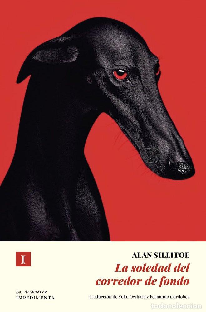 Libros: SOLEDAD DEL CORREDOR DE FONDO,LA - SILLITOE, ALAN