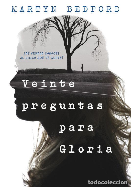 Libros: VEINTE PREGUNTAS PARA GLORIA - BEDFORD, MARTYN