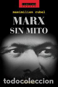 Livros: MARX SIN MITO - RUBEL, MAXIMILIEN