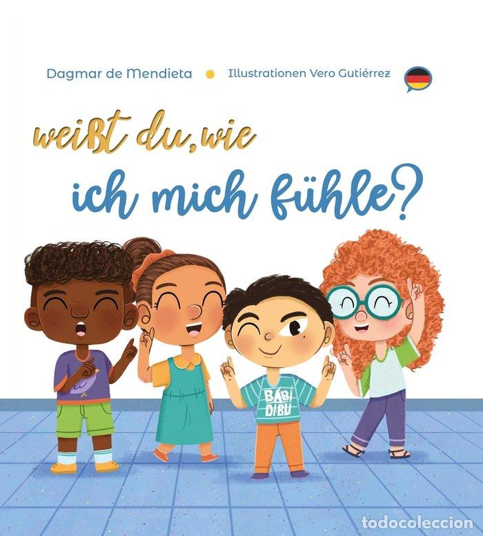 Livros: WEIT DU WIE ICH MICH FUHLE - DE MENDIETA, DAGMAR