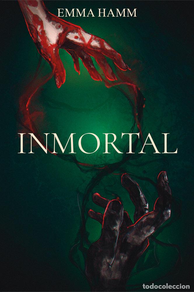 B&uuml;cher: INMORTAL - HAMM, EMMA