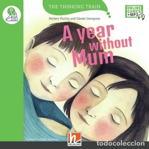Libri: YEAR WITHOUT MUM,A + ACCESS CODE - AA.VV