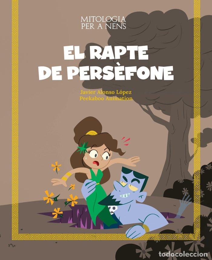 Libri: RAPTE DE PERSEFONE,EL - ALONSO LOPEZ, JAVIER