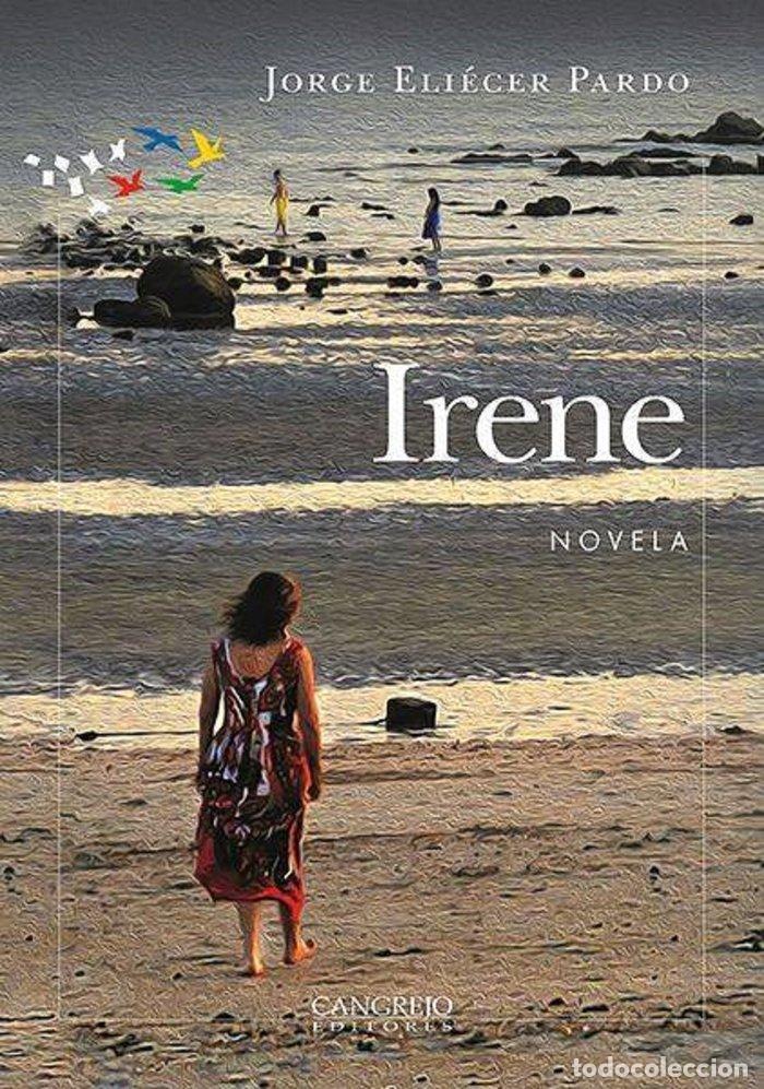 Libri: IRENE - ELIECER PARDO, JORGE