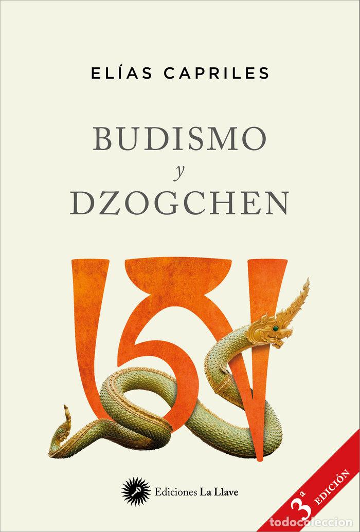 Libros: BUDISMO Y DZOGCHEN - CAPRILES, ELIAS