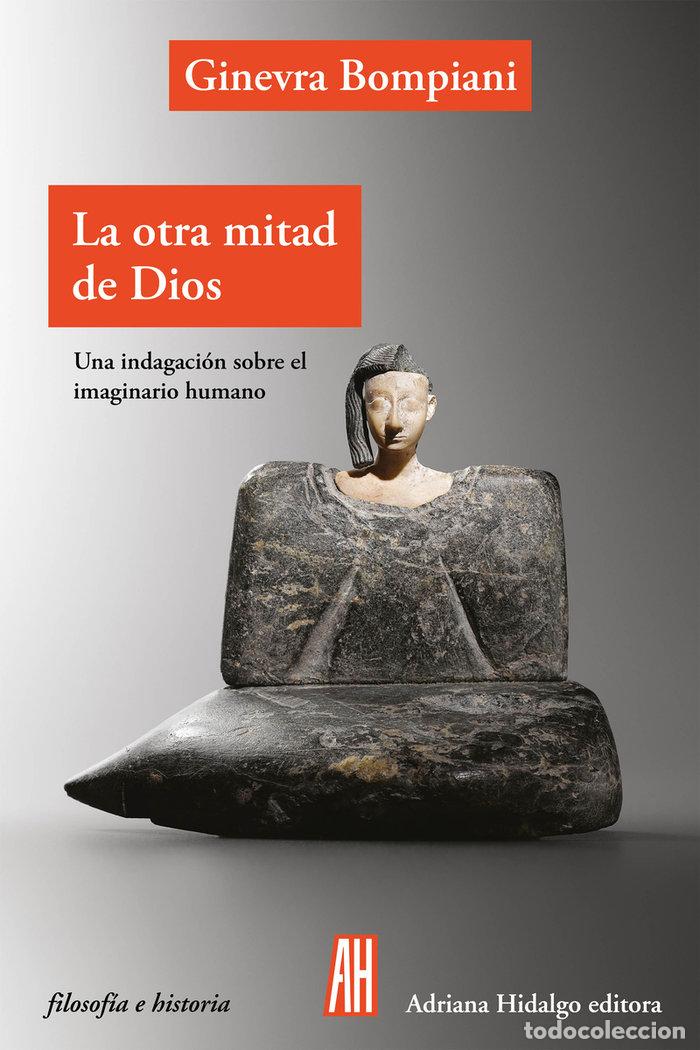 Libros: OTRA MITAD DE DIOS,LA - NAPOLEON BONAPARTE