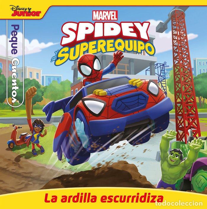 Libri: SPIDEY Y SU SUPEREQUIPO LA ARDILLA ESCURRIDIZA. PEQUECUENTO - MARVEL