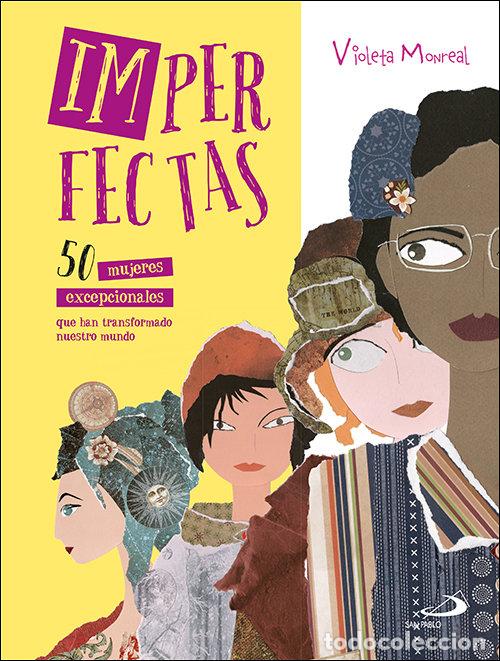 Libros: IMPERFECTAS - MONREAL, VIOLETA