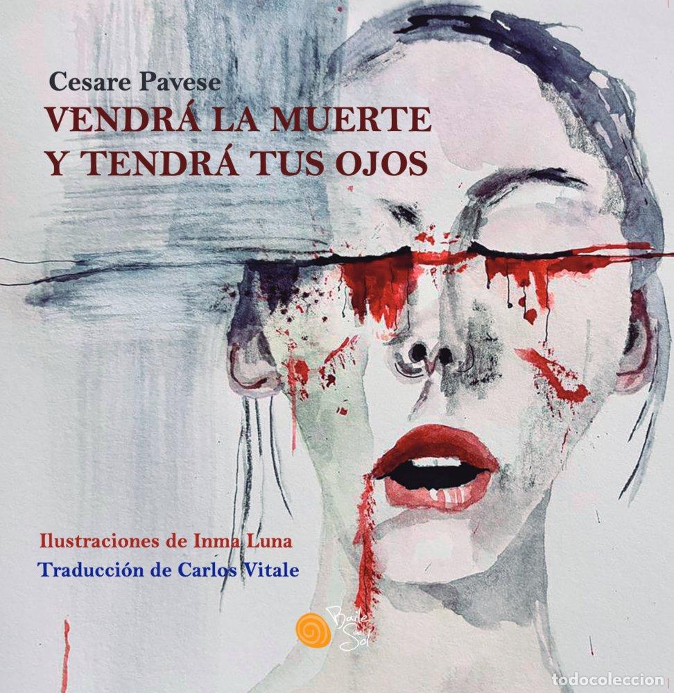 books: VENDRA LA MUERTE Y TENDRA TUS OJOS - PAVESE, CESARE