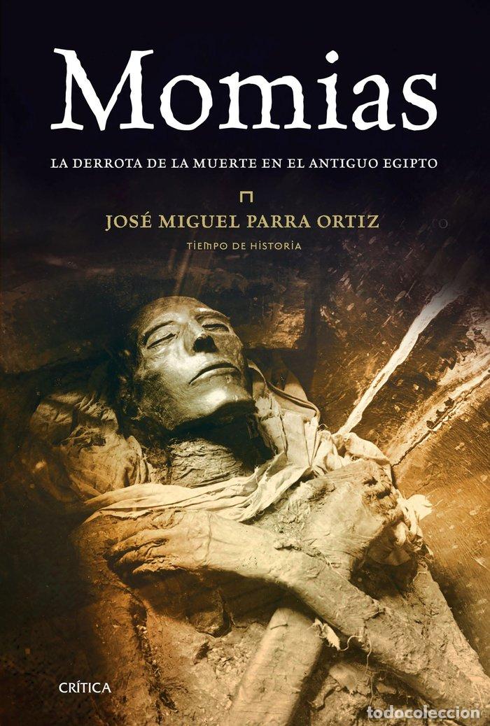 books: MOMIAS - PARRA, JOSE MIGUEL