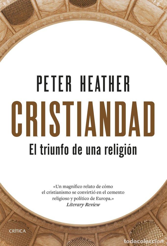 Livres: CRISTIANDAD - HEATHER, PETER