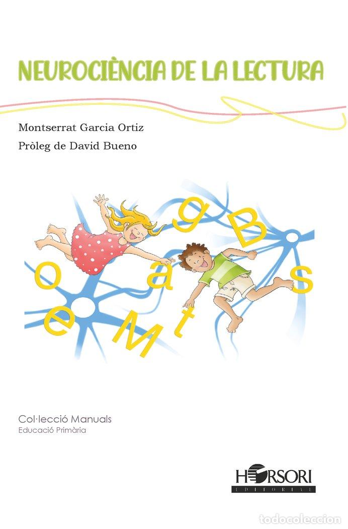 books: NEUROCIENCIA DE LA LECTURA - GARCIA ORTIZ, MONTSERRAT