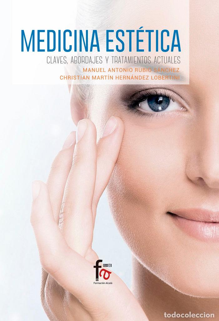 books: MEDICINA ESTETICA CLAVES ABORDAJES Y TRATAMIENTOS - RUBIO SANCHEZ, MANUEL ANTONIO