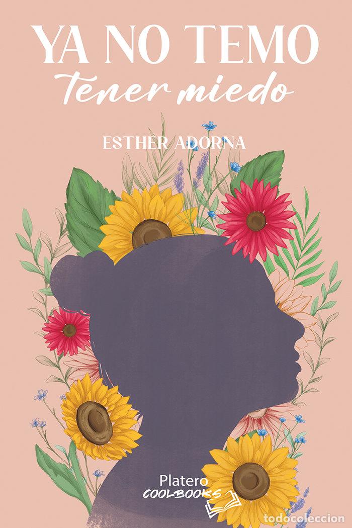 books: YA NO TEMO TENER MIEDO - ADORNA, ESTHER