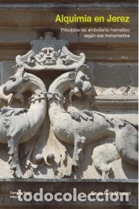 books: ALQUIMIA EN JEREZ - RUIZ MORENO, SAULO