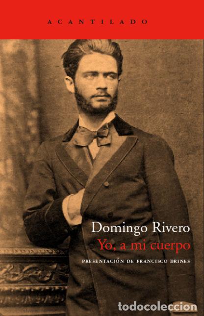 books: YO A MI CUERPO - RIVERO, DOMINGO