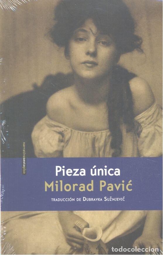 books: PIEZA UNICA - PAVIC, MILORAD