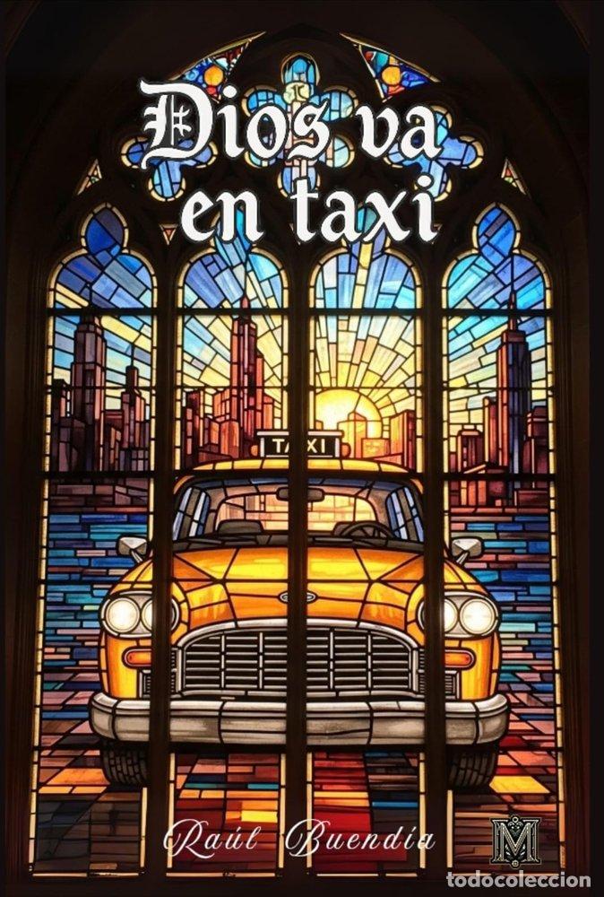 books: DIOS VA EN TAXI - BUENDIA COLMENERO, RAUL