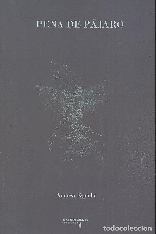 Livros: PENA DE PAJARO - ESPADA, ANDREA