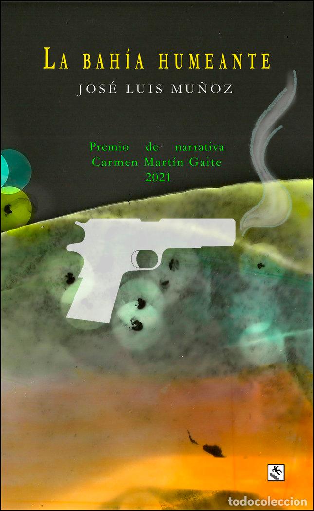 Libri: BAHIA HUMEANTE,LA - MU&Ntilde;OZ JIMENO, JOSE LUIS