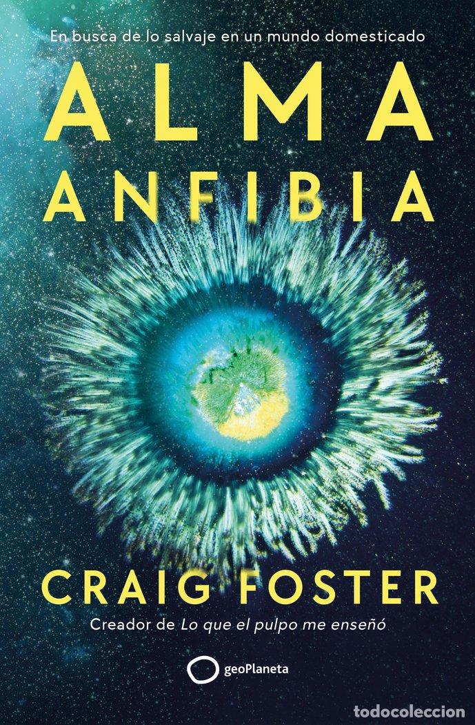 Libri: ALMA ANFIBIA - FOSTER, CRAIG