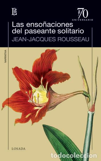 Livres: ENSO&Ntilde;ACIONES DEL PASEANTE SOLITARIO,LAS - ROUSSEAU, J.J.