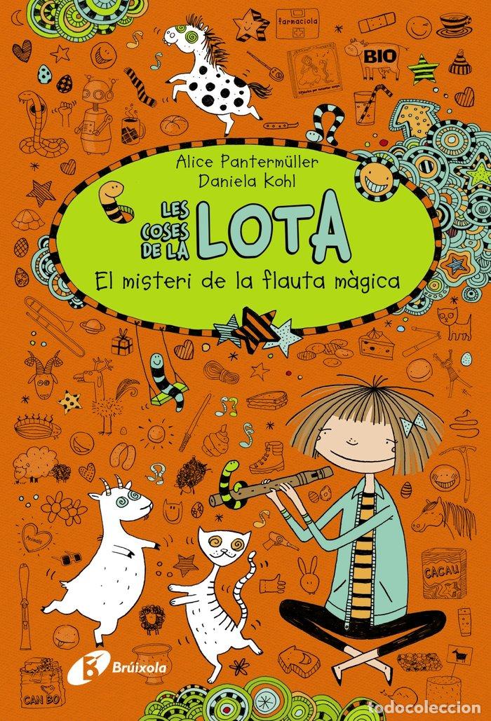Livros: LES COSES DE LA LOTA: EL MISTERI DE LA FLAUTA MAGICA - PANTERM&Uuml;LLER, ALICE