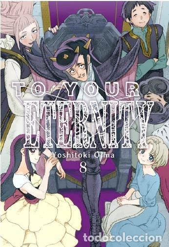 Libri: TO YOUR ETERNITY 8 - YOSHITOKI, OIMA