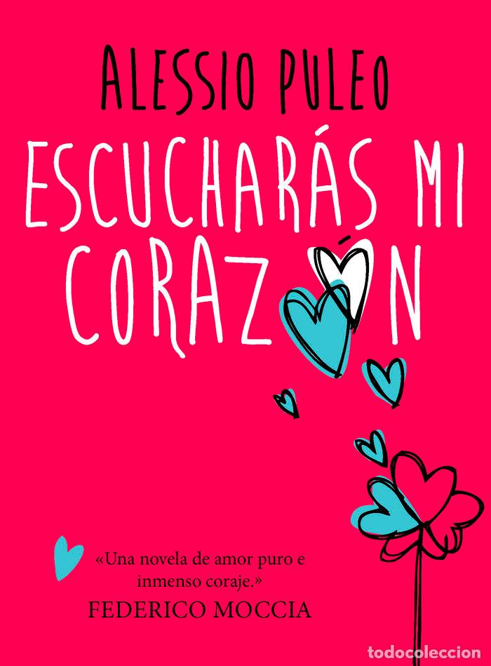 books: ESCUCHARAS MI CORAZON - PULEO, ALESSIO