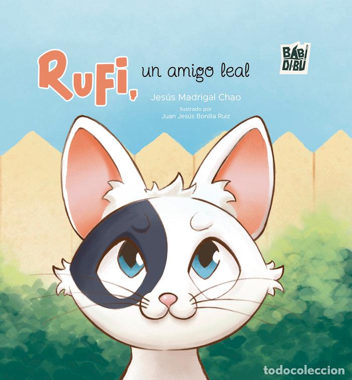 books: RUFI,UN AMIGO LEAL - MADRIGAL CHAO, JESUS