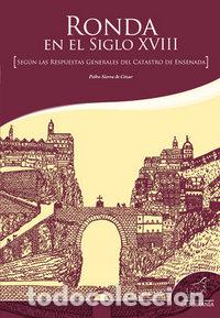 Libros: RONDA EN EL SIGLO XVIII - SIERRA DE COZAR, PEDRO