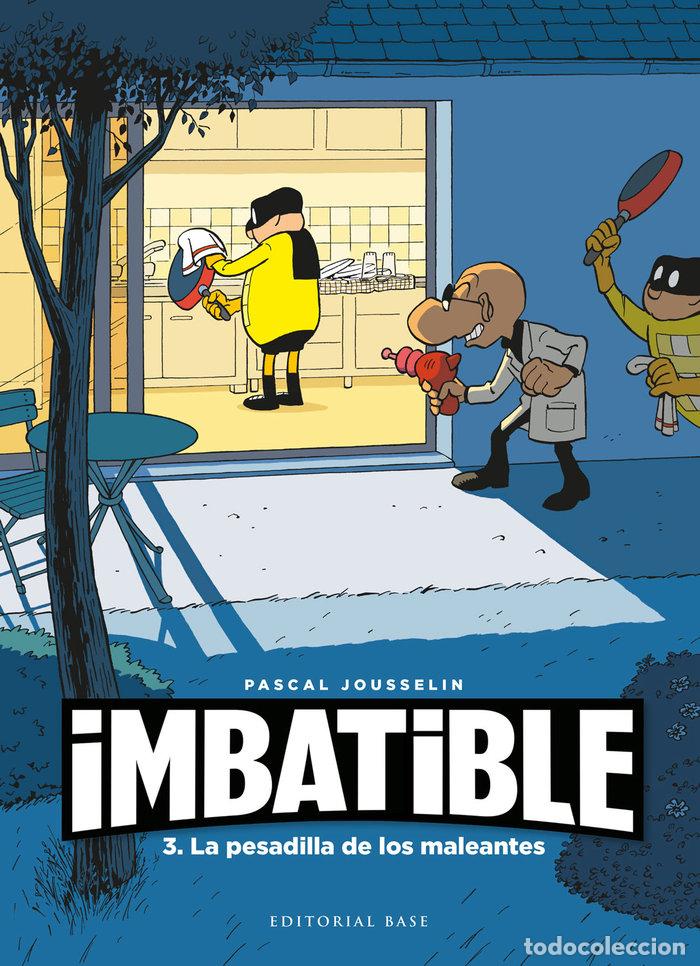 B&uuml;cher: IMBATIBLE 3 LA PESADILLA DE LOS MALEANTES - JOUSSELIN, PASCAL