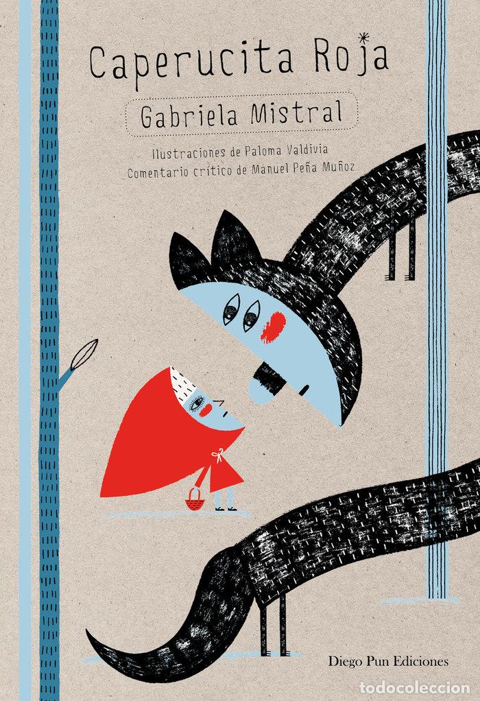 Libros: CAPERUCITA ROJA - MISTRAL, GABRIELA
