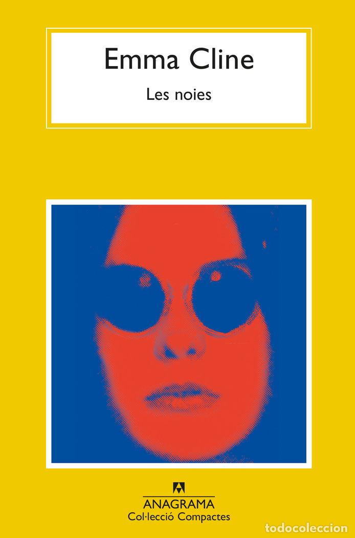 Livres: LES NOIES - EMMA CLINE