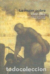 Libri: MUJER POBRE,LA - BLOY, LEON