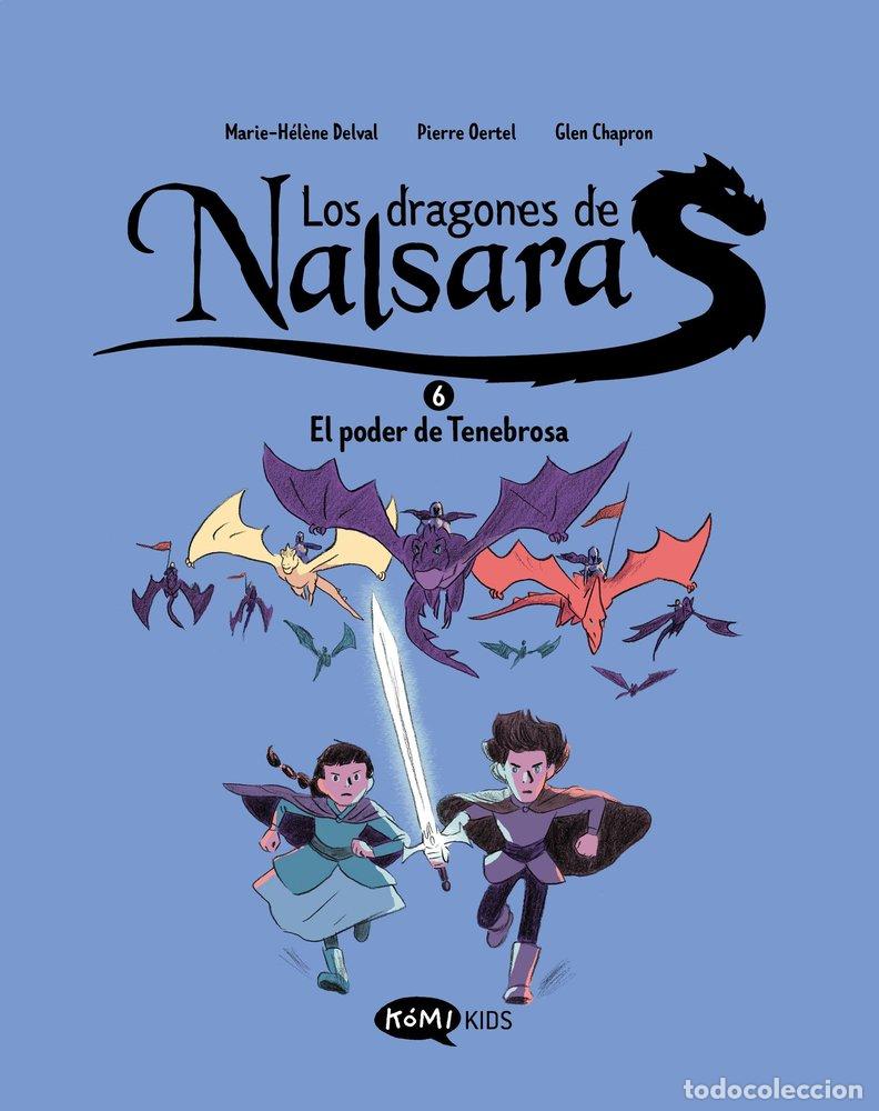 Livros: LOS DRAGONES DE NALSARA 6 EL PODER DE TENEBROSA - DELVAL, MARIE-HEL&Ocirc;NE