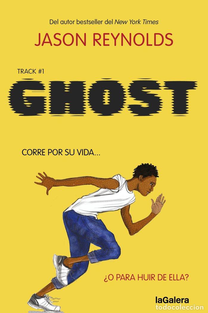 Libros: TRACK 1. GHOST - Reynolds, Jason - Foto 1