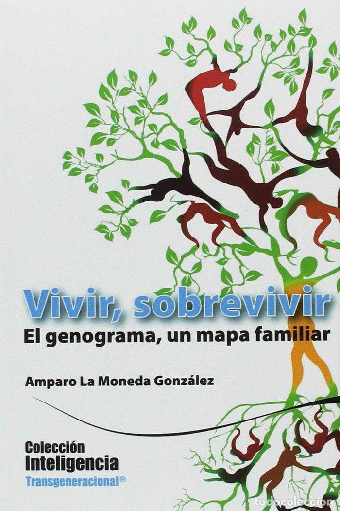 Libri: VIVIR, SOBREVIVIR - AMPARO LA MONEDA GONZALEZ