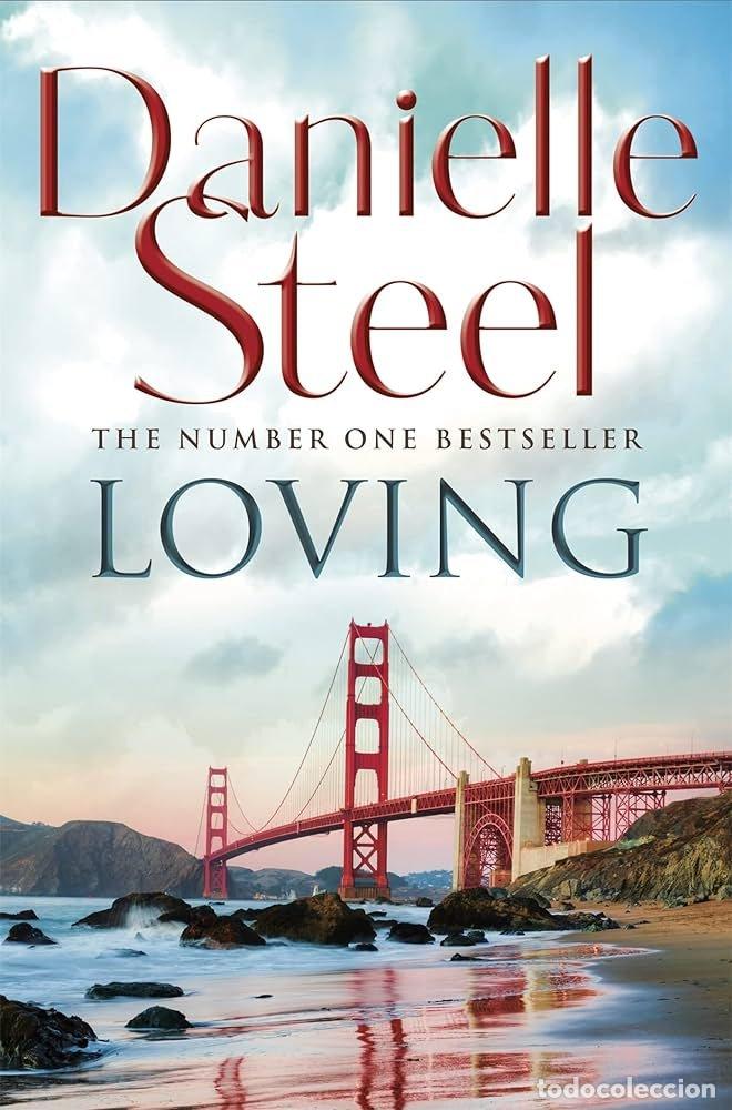 Libri: LOVING - DANIELLE STEEL