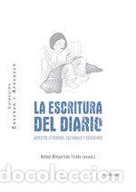 Libros: ESCRITURA DEL DIARIO ASPECTOS LITERARIOS CULTURALES Y EDUCA - MALPARTIDA, RAFAEL
