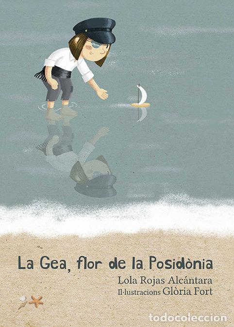 Livros: GEA, FLOR DE LA POSIDONIA,LA - ROJAS ALCANTARA, LOLA