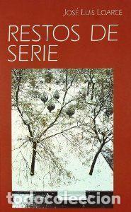 Livros: RESTO DE SERIE - LOARCE, J.