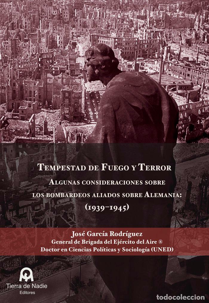 Livros: TEMPESTAD DE FUEGO Y TERROR - GARCIA RODRIGUEZ, JOSE
