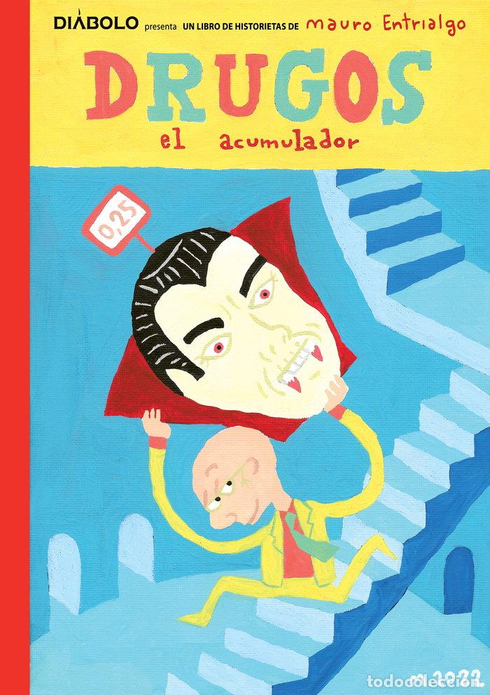 Livros: DRUGOS EL ACUMULADOR EDICION DEFINITIVA - MAURO ENTRIALGO