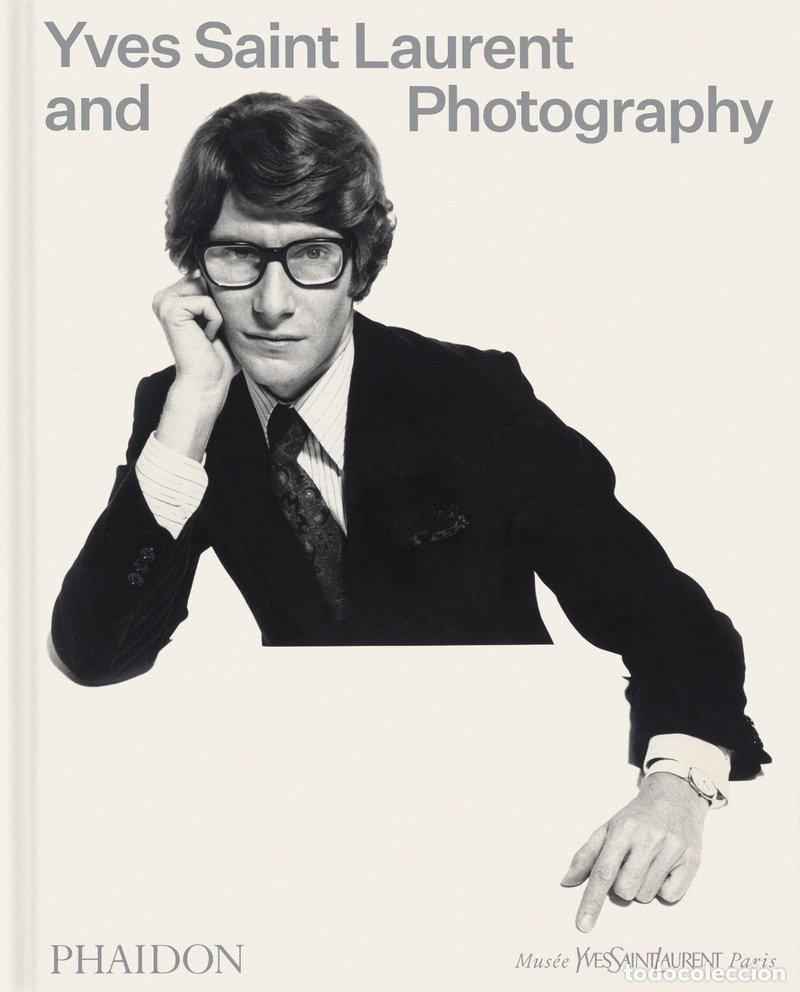 Livros: YVES SAINT LAURENT AND PHOTOGRAPHY - AA.VV