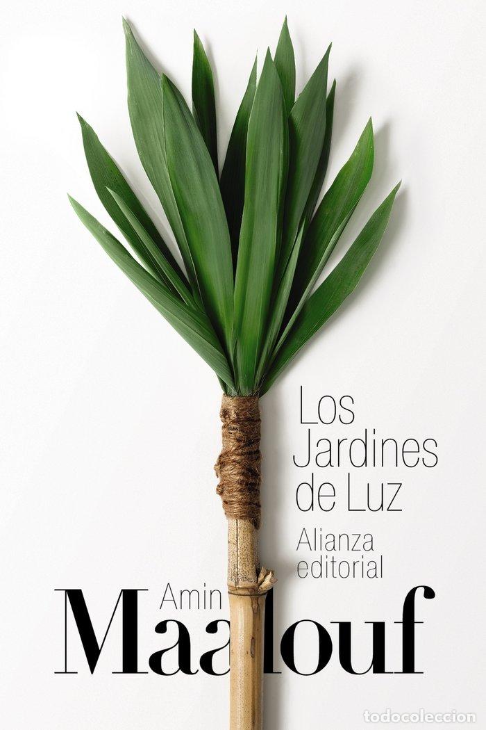 Libri: LOS JARDINES DE LUZ - MAALOUF, AMIN