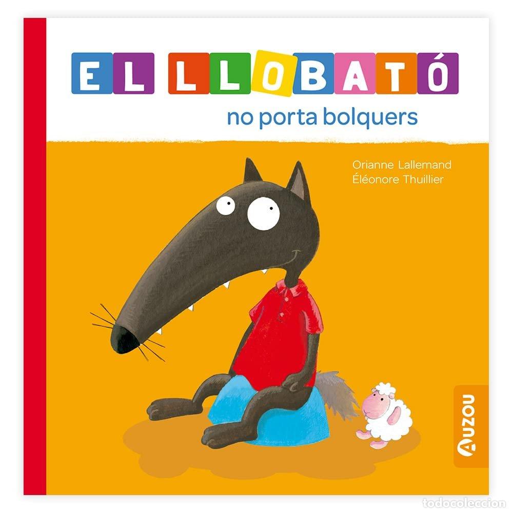 books: EL LLOBATO NO PORTA BOLQUERS - LALLEMAND, ORIANNE